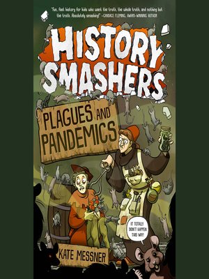 cover image of History Smashers: Plagues and Pandemics